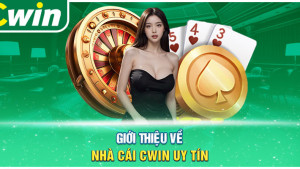 Cwin777 Đổi Thưởng – Nhanh chóng, an toàn và tiện lợi